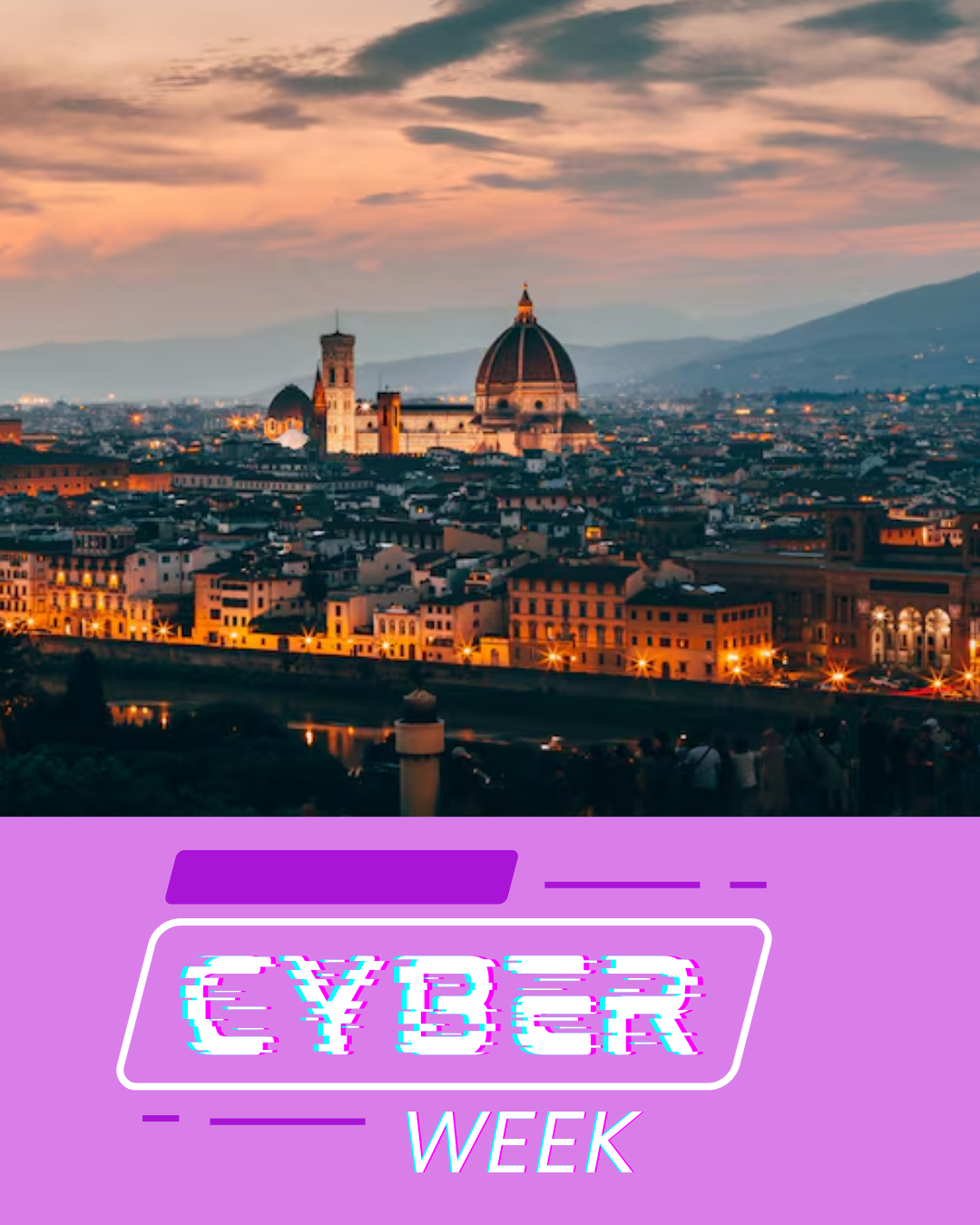 ROMA, FLORENCIA & VENECIA - CyberWeek